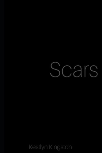 Scars A Small Collection