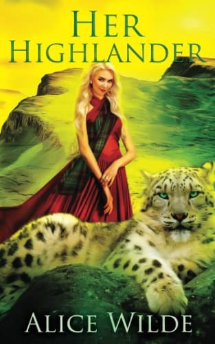 Her Highlander A Fantasy Romance Scottish Adventure