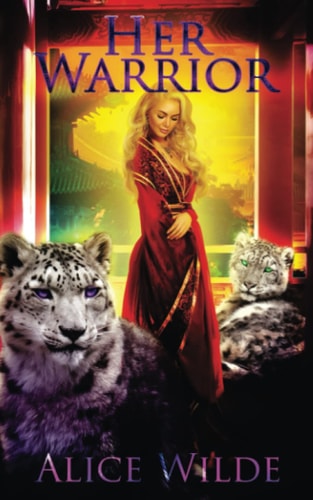 Her Warrior A Fantasy Romance Asian Adventure