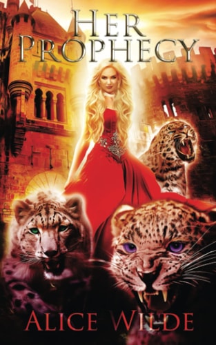 Her Prophecy A Fantasy Romance Reverse Harem Adventure