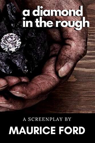 A Diamond in the Rough