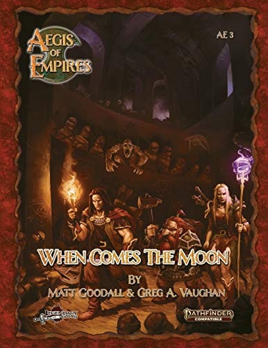 When Comes the Moon Pathfinder Second Edition