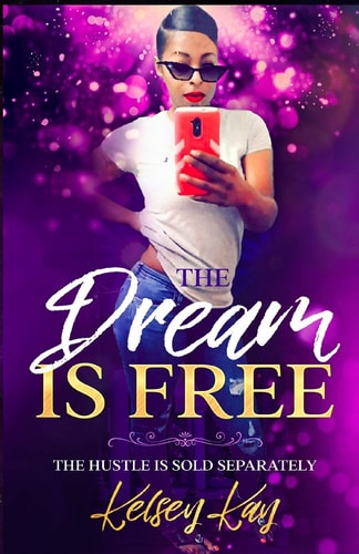 The Dream Is Free The Hustle Is Sold Separately