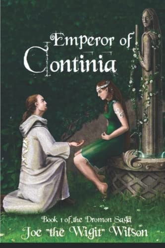 Emperor of Continia Book 1 of the Dromon Saga