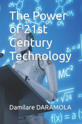 The Power of 21st Century Technology