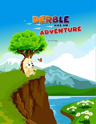 Derble Has an Adventure