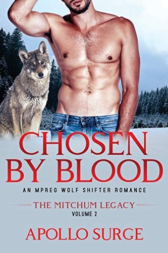 Chosen by Blood M/M Wolf Shifter Paranormal Romance
