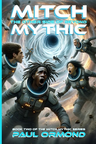 Mitch Mythic Book Two The Other Side of Beyond
