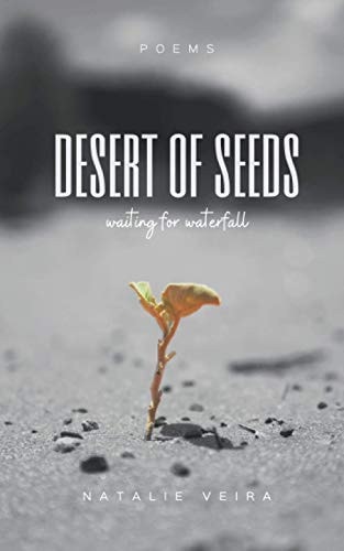Desert of Seeds Waiting for Waterfall