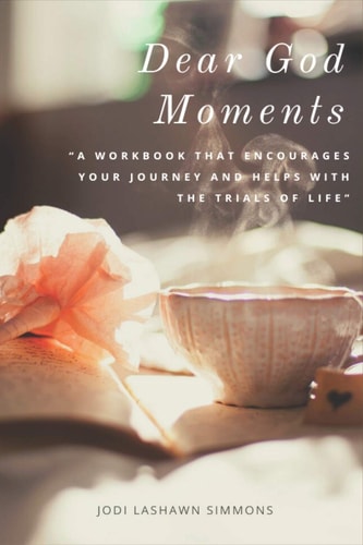 Dear God Moments