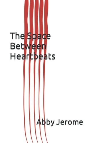 The Space Between Heartbeats