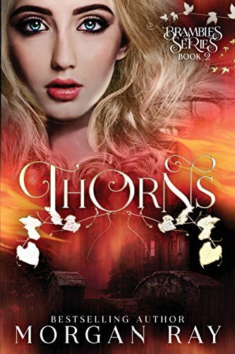 Thorns YA Paranormal Romance and Sleeping Beauty Adaption (Brambles Series Book 2)