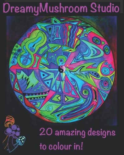 DreamyMushroom Studio 20 Amazing Designs for You to Colour In!