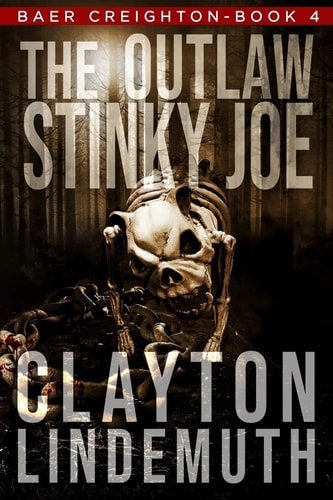 The Outlaw Stinky Joe