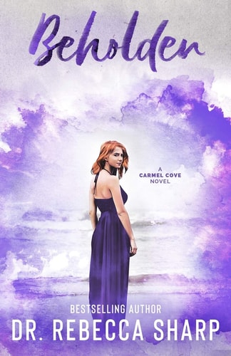 Beholden A Small-Town Standalone Romance