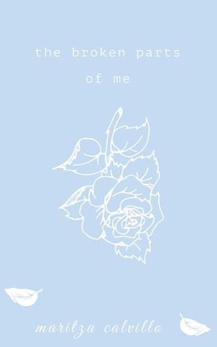The Broken Parts of Me