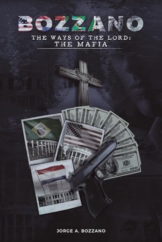The Ways of the Lord The Mafia