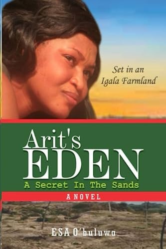 Arit's EDEN And the Food of the God