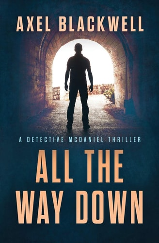All the Way Down