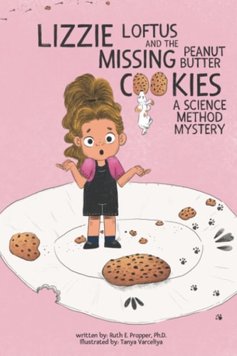 Lizzie Loftus and the Missing Peanut Butter Cookies A Science Method Mystery