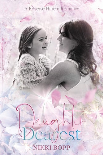 Daughter Dearest A Reverse Harem Romance