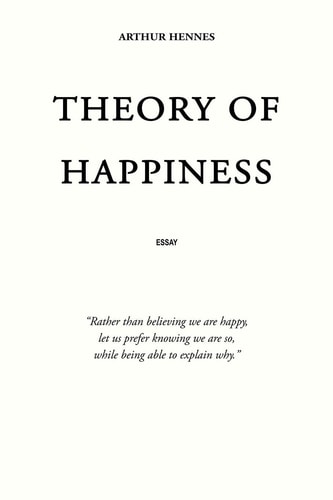 Theory of Happiness