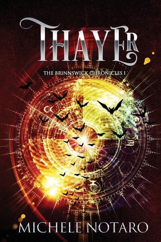 Thayer The Brinnswick Chronicles I