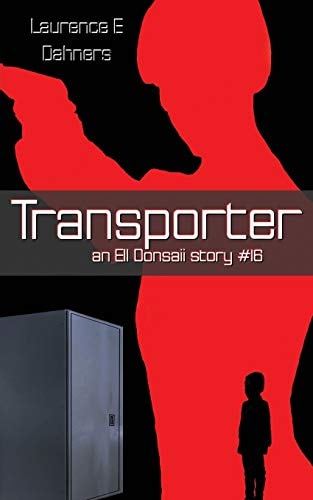 Transporter (an Ell Donsaii Story #16)