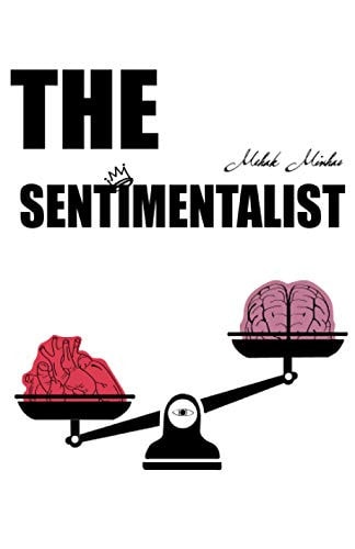 The Sentimentalist Poems & Prose for the 21st Century