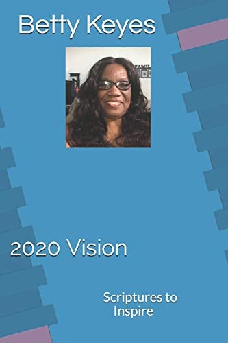 2020 Vision Scriptures to Inspire