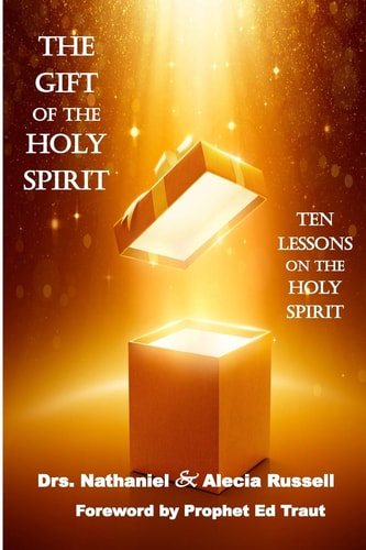 The Gift of the Holy Spirit Ten Lessons on the Holy Spirit