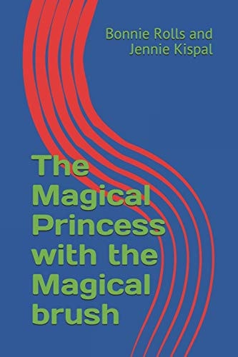 The Magical Princess with the Magical Brush