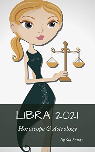 Libra 2021 Horoscope and Astrology