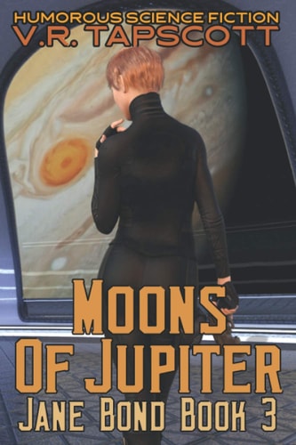 Jane Bond Moons of Jupiter