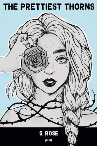 The Prettiest Thorns