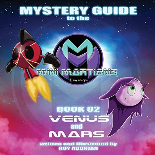Mystery Guide To The Mini Martians Venus and Mars