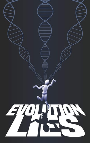 Evolution Lies