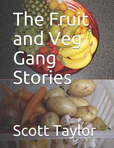The Fruit and Veg Gang Stories