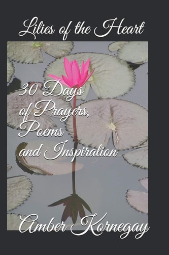 Lilies of the Heart