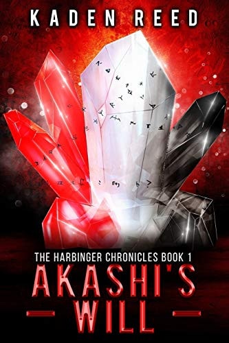 Akashi's Will The Harbinger Chronicles, Book One