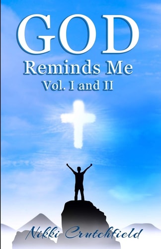 God Reminds Me Vol. I and II