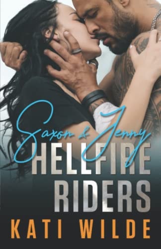 The Hellfire Riders Saxon & Jenny