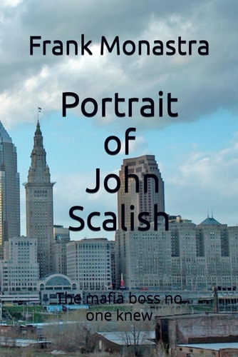 Portrait of John Scalish The Mafia Boss No One Knew