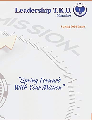 Leadership TKO Magazine Spring 2020