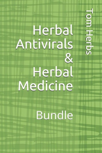 Herbal Antivirals & Herbal Medicine Bundle