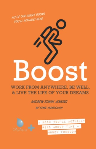 Boost Your Vehicle to Work from Anywhere, Be Well, and Live the Life of Your Dreams