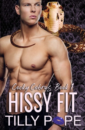 Hissy Fit An Instalove Snake Shifter Romance