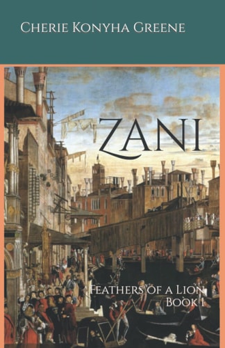 Zani Feathers of a Lion Book 1