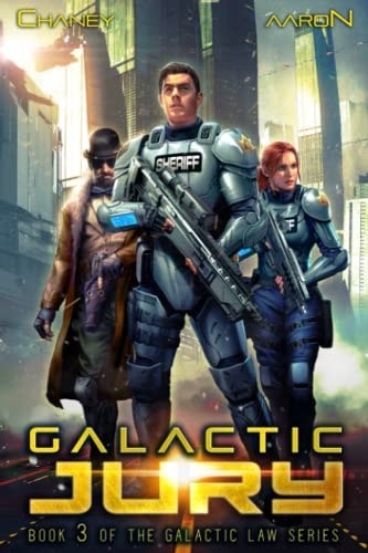 Galactic Jury A Military Scifi Thriller
