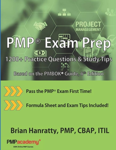 PMP(R) Exam Prep 1200+ Practice Questions and Study Tips